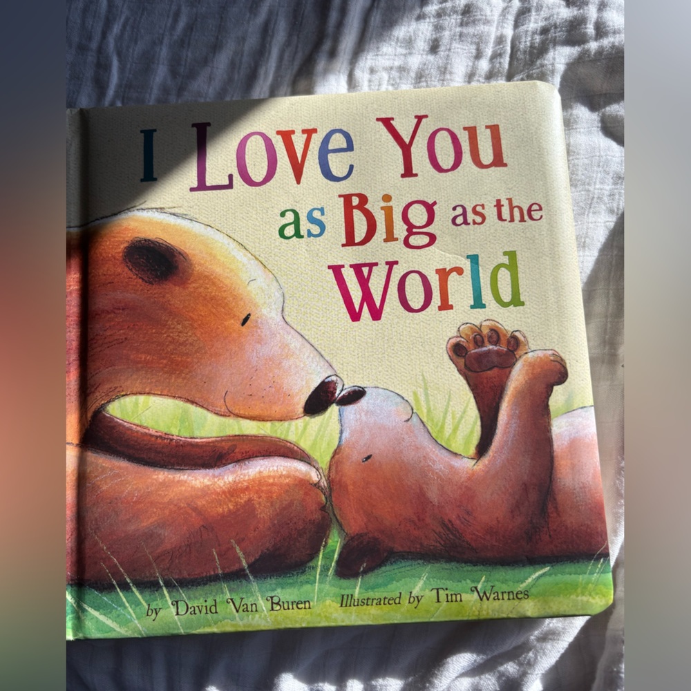 ‘I Love You As Big As The World’ Board Book (Slightly Padded)